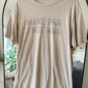 Linksoul Tan Graphic Tee - Make Par Not War